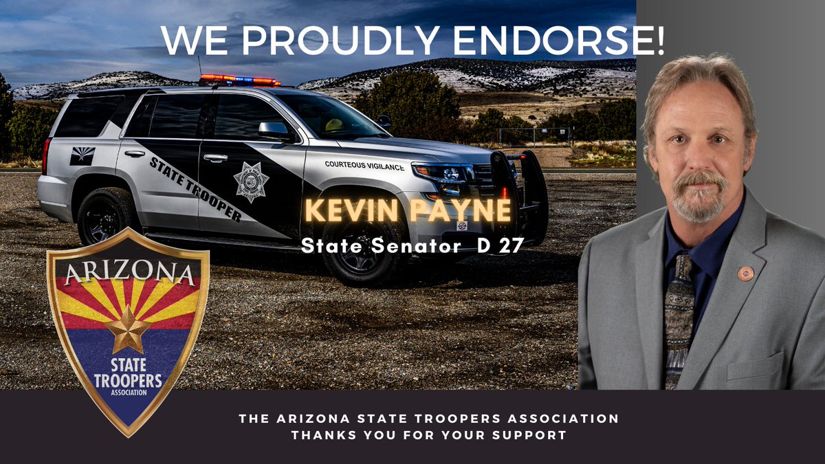 We are proud to endorse Kevin Payne  (<a href="/KevinPayne4AZ/">Kevin Payne</a>) for State Senator  D 27. #azleg