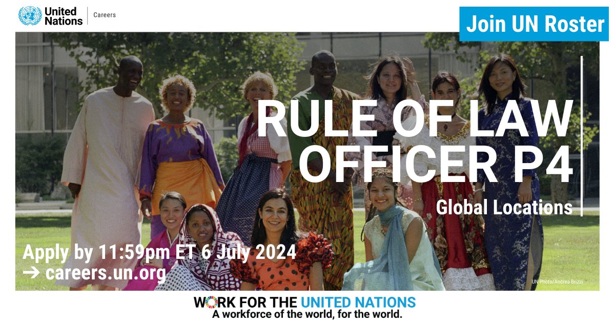 UN_Careers's tweet photo. #uncareersrecruitment
📢Join the #UN Roster for Rule of Law Officer, #Law #Career #Opportunities at UN #Headquarters, #PeaceKeepingOperations , #SpecialPoliticalMissions , and #UNSecretariat locations. https://t.co/cDcUZyRgYY