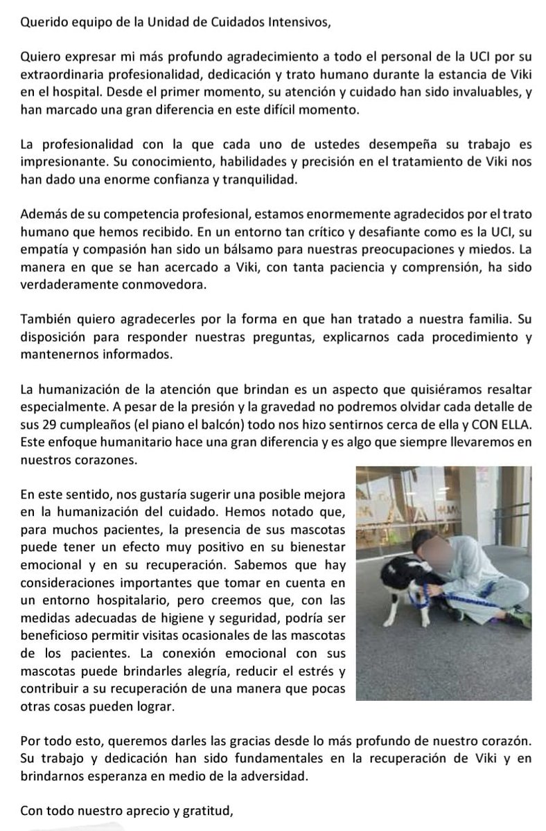 ucimacarena's tweet image. Conmovedora carta de una paciente que agradece los cuidados recibidos en nuestra @ucimacarena. Resalta la importancia de incluir mascotas en estos entornos para brindar mayor apoyo emocional¡Un ejemplo de la diferencia que puede marcar la presencia de seres queridos!#uciamigable