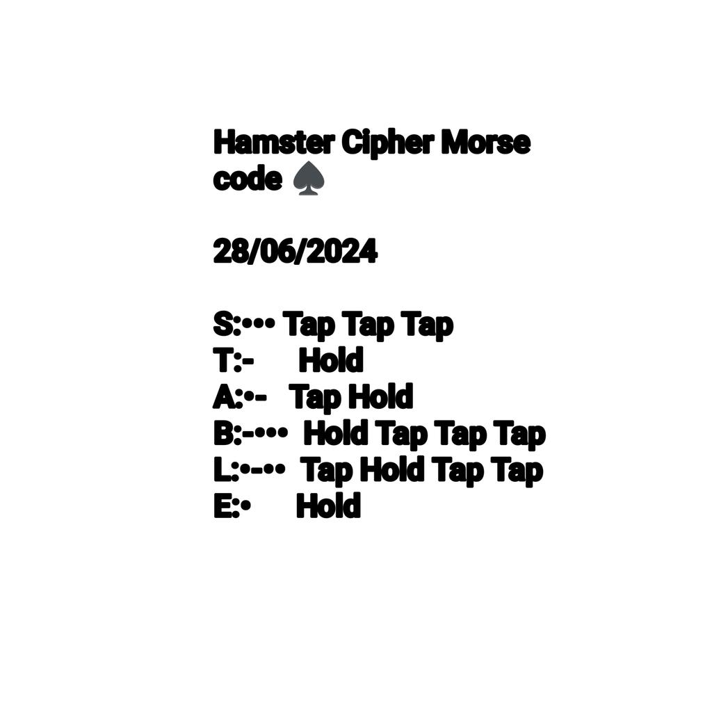 RubiMigration's tweet photo. Hamster Cipher Morse code
Watch Video For Quids ๐ท๐ธ
28 June
S:โขโขโข
T:-
A:โข-
B:-โขโขโข
L:โข-โขโข
E:โข
Bellow are the 10 daily Cipher
(DON'T FORGET to claim your DAILY Cipher for today)
FOLLOW FOR MORE!
RT ๐
Like โฃ๏ธ
#hamster #HAMSTERKOMBAT #Cipher #Ton #HamsterVideo https://t.co/F4frra9Ujf