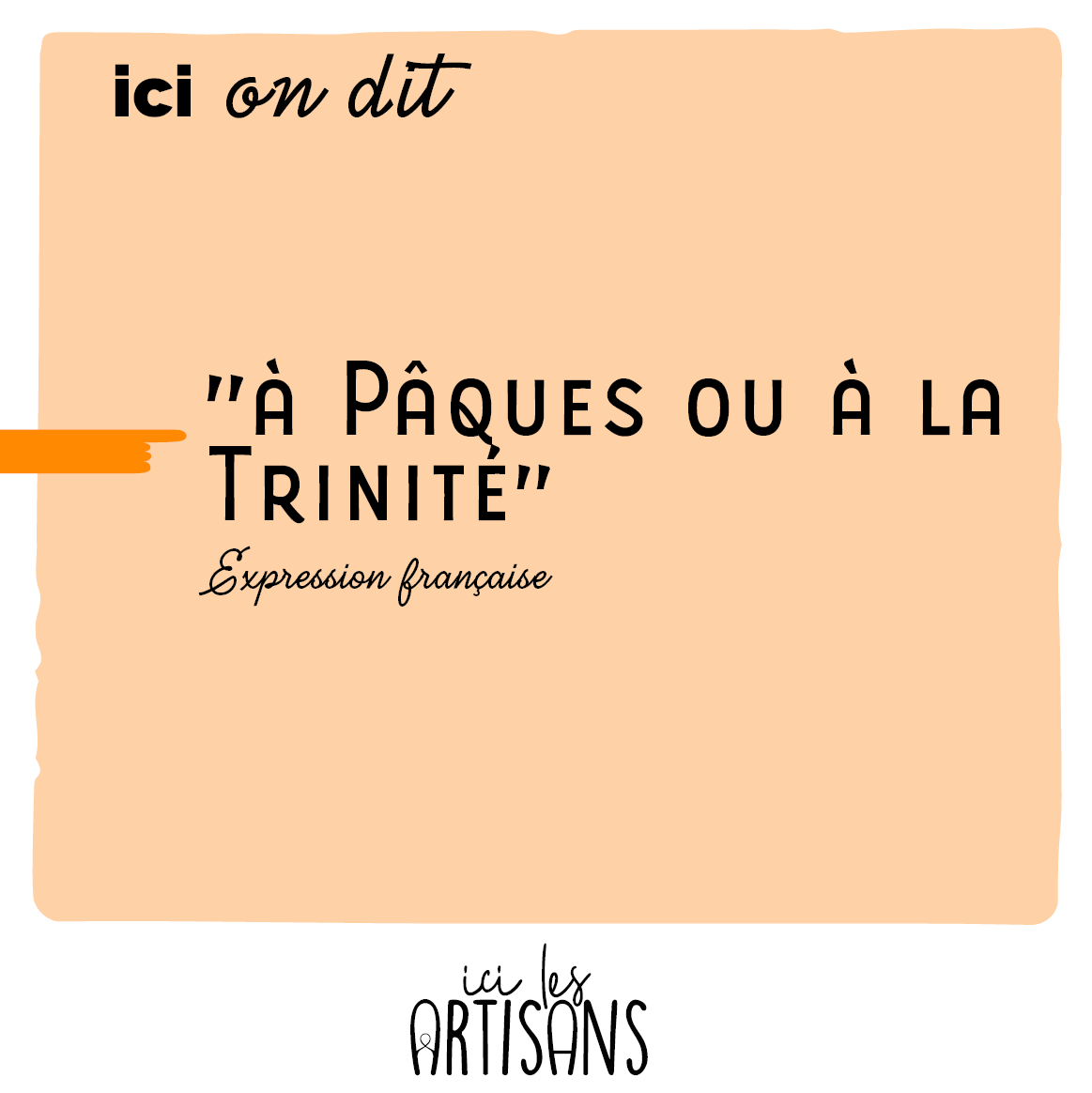 icilesartisans's tweet photo. L'#expression  À Pâques ou à la Trinité signifie à une date incertaine ou jamais.. Vous la connaissiez ? https://t.co/UFPm7UmzQf