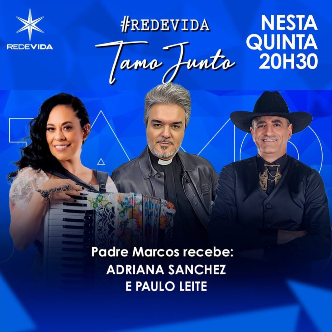 ‼️Hoje estarei eu e minha sanfona na <a href="/redevida/">REDEVIDA</a> com @padremarcosrobertopiresoficial , vai ter muita música e bate-papo. 🎵📺

Espero vocês a partir das 20:30h , vem pular fogueira 🔥 

Assessoria <a href="/Greatassessoria/">Great Assessoria</a> 

 #tv #musica #sanfonando #sanfonafeminina #adrianasanchez #tv