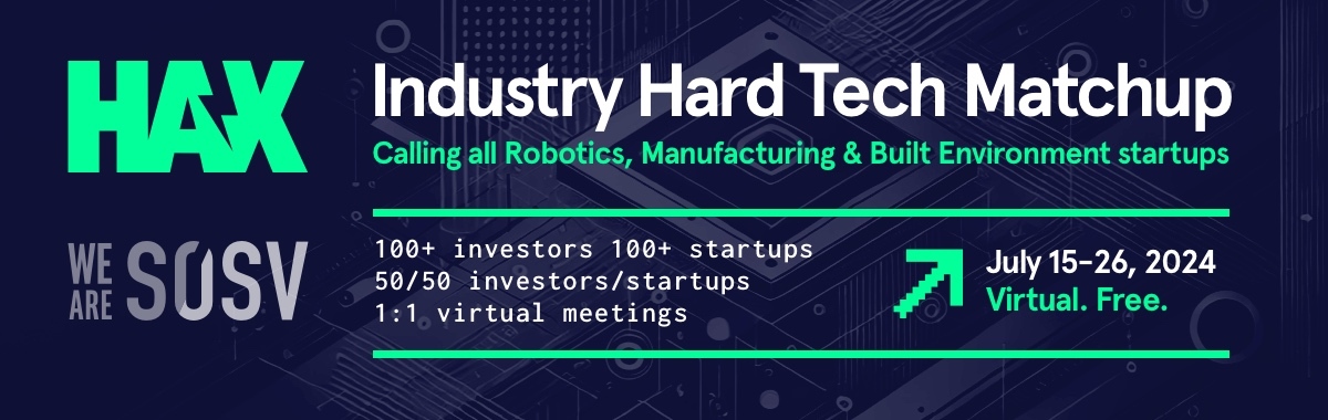 Another amazing VC-Founder 💸 Matchup! Featuring startups in robotics 🤖, manufacturing 🏭 and built environment 🏗️. Registration is open now. VCs - find your next invesment! Founders, you know what to do!

sosv.com/announcing-hax…