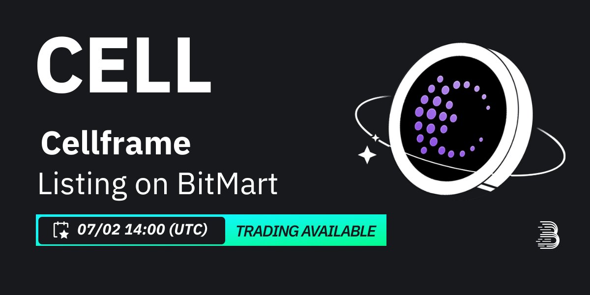 BitMartExchange's tweet photo. BitMart will list Cellframe (CELL) @cellframenet on our digital assets platform on July 2, 2024 🤩

💰Trading pair: $CELL/USDT
💎Deposit: 6/30/2024 02:00 PM UTC
💎Trading: 7/02/2024 02:00 PM UTC

Learn more: https://t.co/50KgXQs1FP https://t.co/CpfhhSDEfI