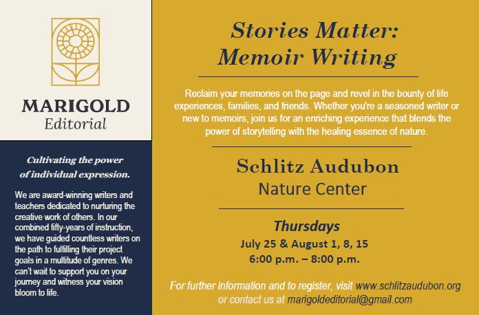 Marigold_Edit's tweet photo. Make this summer matter! Enroll now in Marigold's Memoir Writing workshop at the Schlitz Audubon Nature Center. https://t.co/mZvlCgj1KN