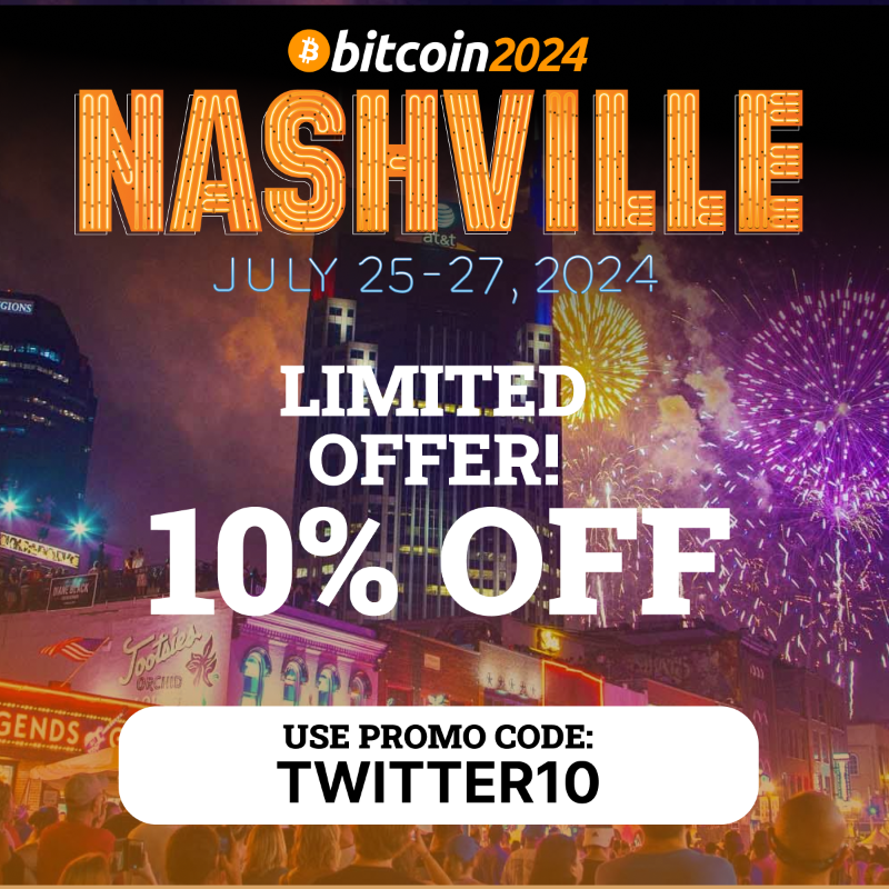 TheBitcoinConf's tweet photo. The Bitcoin Conference is where history is made - Nashville, TN July 25th-27th. Get 10% off with code: TWITTER10