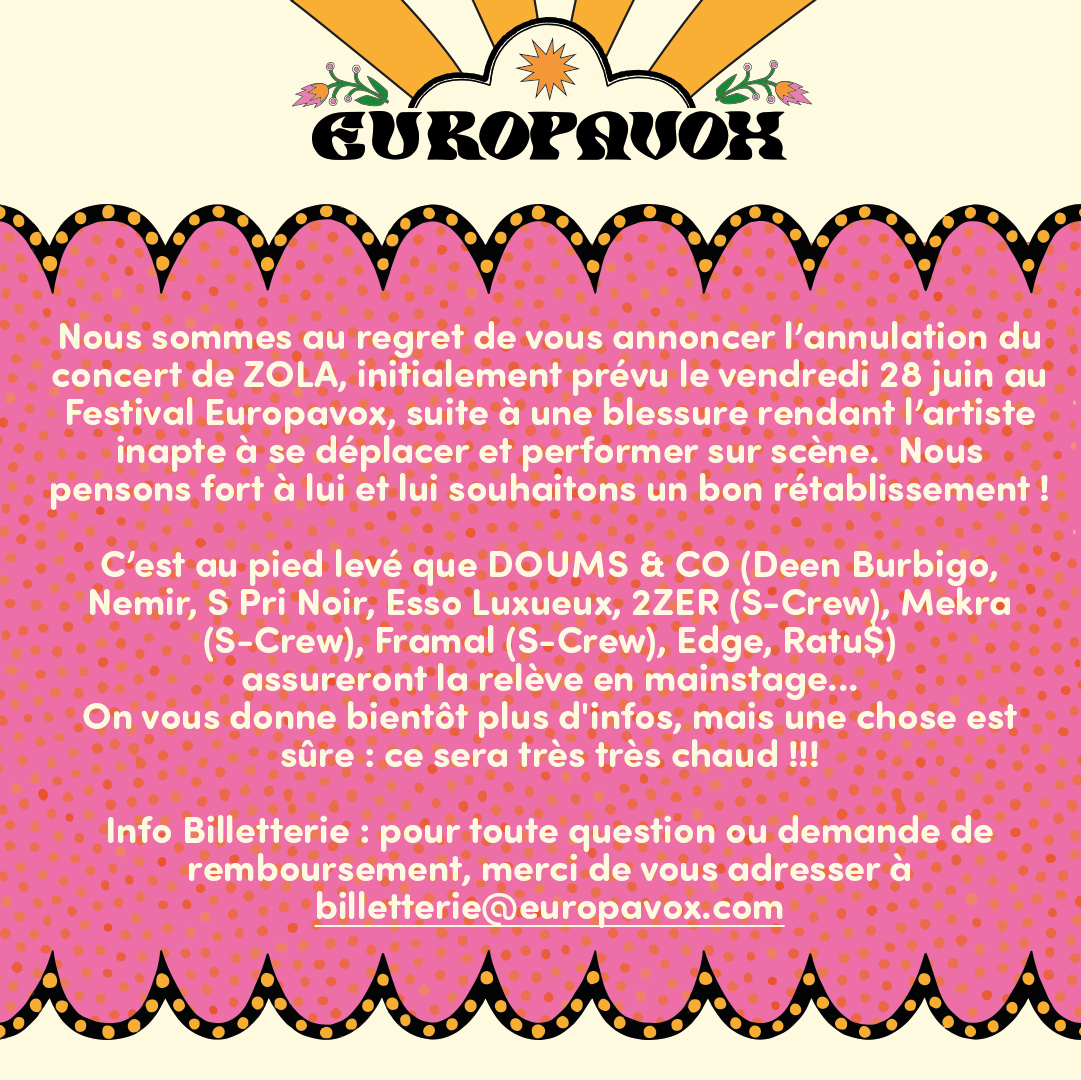 Festival Europavox (@festivalevx) on Twitter photo CHANGEMENT DE PROGRAMMATION 🐯
🎟️ Info Billetterie : pour toute question ou demande de remboursement, merci de vous adresser à billetterie@europavox.com CHANGEMENT DE PROGRAMMATION 🐯
🎟️ Info Billetterie : pour toute question ou demande de remboursement, merci de vous adresser à billetterie@europavox.com