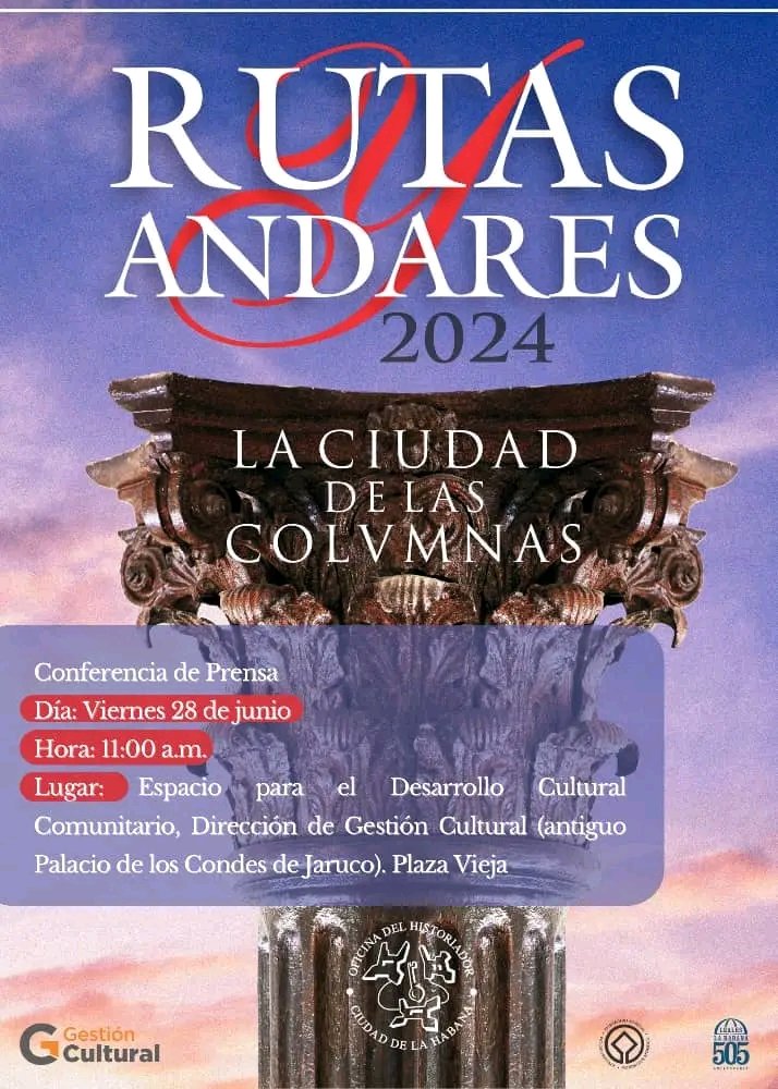 SanCristobalSA's tweet photo. Los invitamos mañana a la Conferencia de Prensa donde la Oficina del Historiador de la Ciudad de #LaHabanaDeTodos informará detalles de la fiesta cultural "Rutas y Andares 2024". 

Este será un #VeranoEnFamilia descubriendo el patrimonio y la historia.  #LealesALeal #OHCH https://t.co/5AFqw17N1p