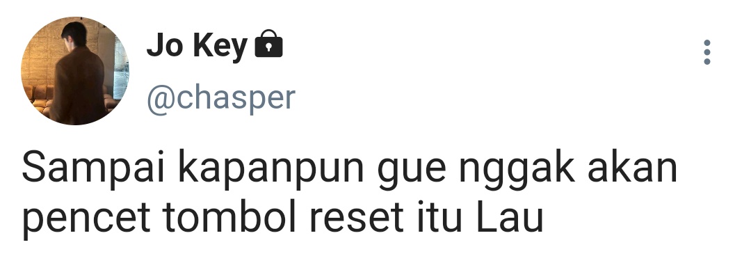 #JoLau #JoandLau Universe

"Jangan pernah tekan tombol resetnya ya?"

– Jjh Lld ft Lty and Jsj Short AU –
;By CaptaiChesper
