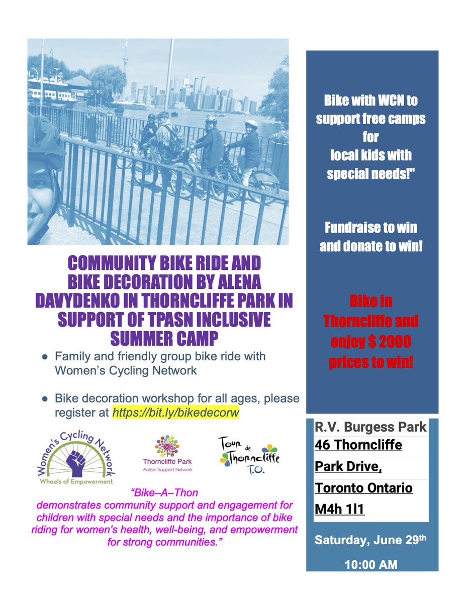 Check out this great fundraising initiative for kids with special needs. WCN is hosting a group ride and bike decorating workshop this Saturday as part of the Tour de Thorncliffe. Drop by &amp;/or make a donation. Every $ counts to provide free summer camps for local autistic kids.