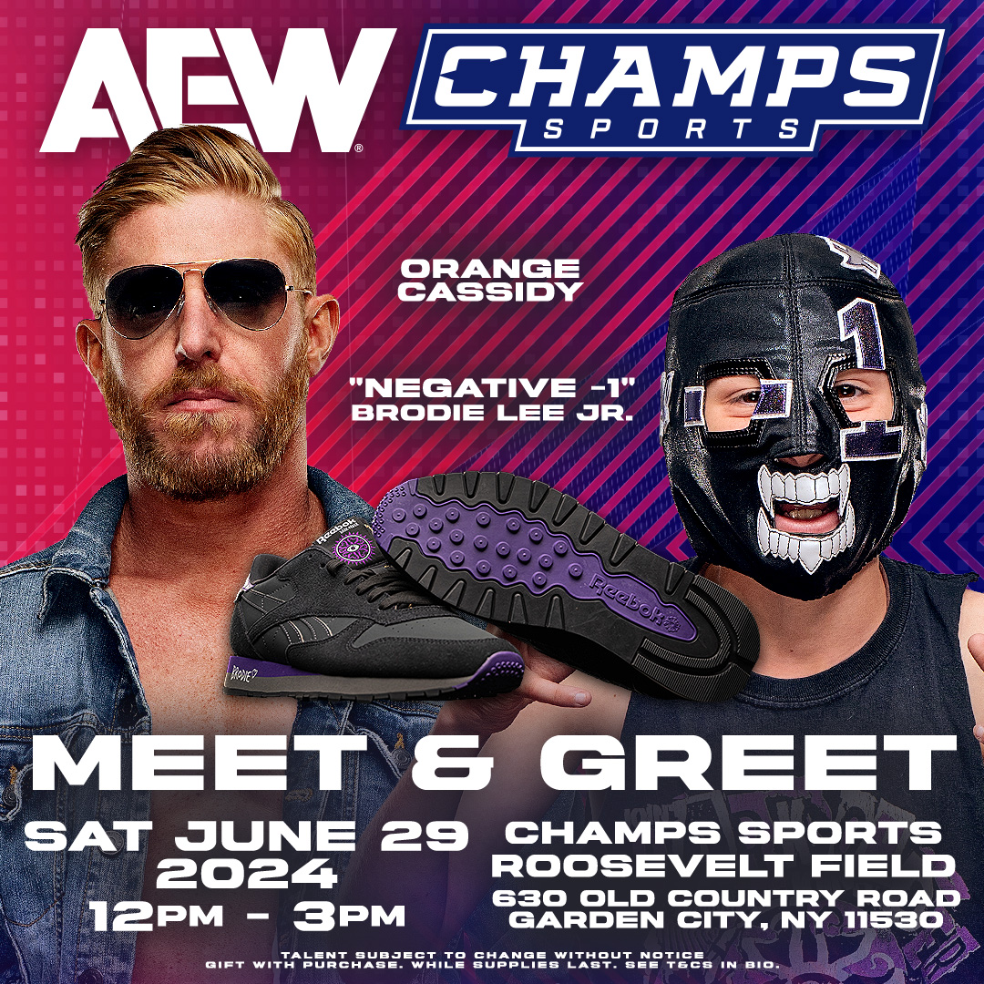 AEW's tweet photo. Visit @champssports at The Roosevelt Field Mall on Saturday, June 29th from 12-3 and meet ‘Brodie Lee Jr Dream Match’ wrestlers & former #AEW International Champion @OrangeCassidy and #Negative1 (Brodie Lee Jr).
Must purchase Reebok X AEW Brodie sneakers to receive gift with purchase wristband.
Wristbands will be given out at 10am. While supplies last. Restrictions apply. See T&Cs here
https://t.co/oLoJ0rRC4R