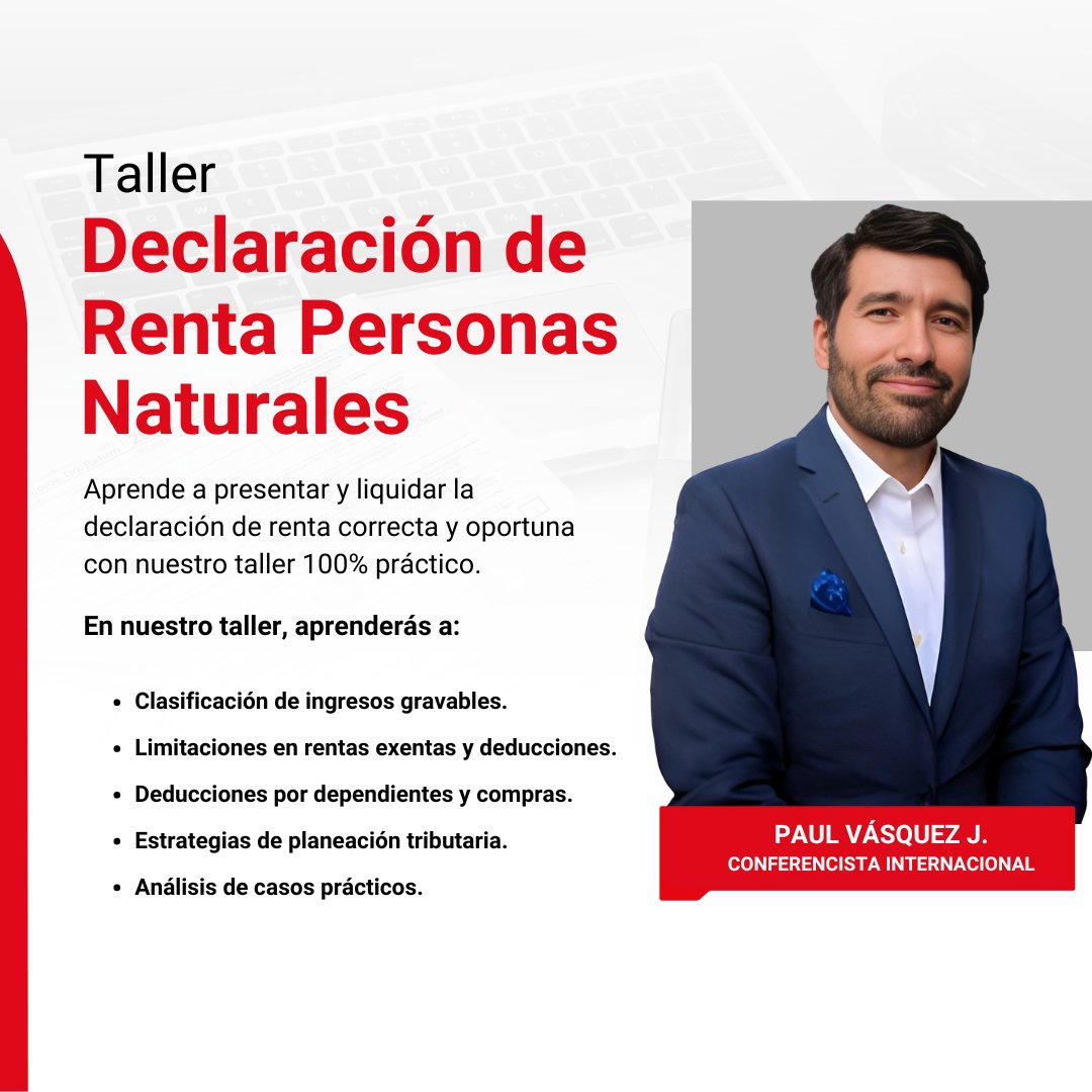 ¿Te preocupa la nueva normativa fiscal? 😰 

Únete a nuestro Taller Renta Personas Naturales 100% Práctico y aprende a manejar tu declaración de renta de manera efectiva.

👉 Regístrate hoy mismo! lnkd.in/euYTDxAa

#DeclaracionDeRenta #TallerPractico #PlaneacionTributaria