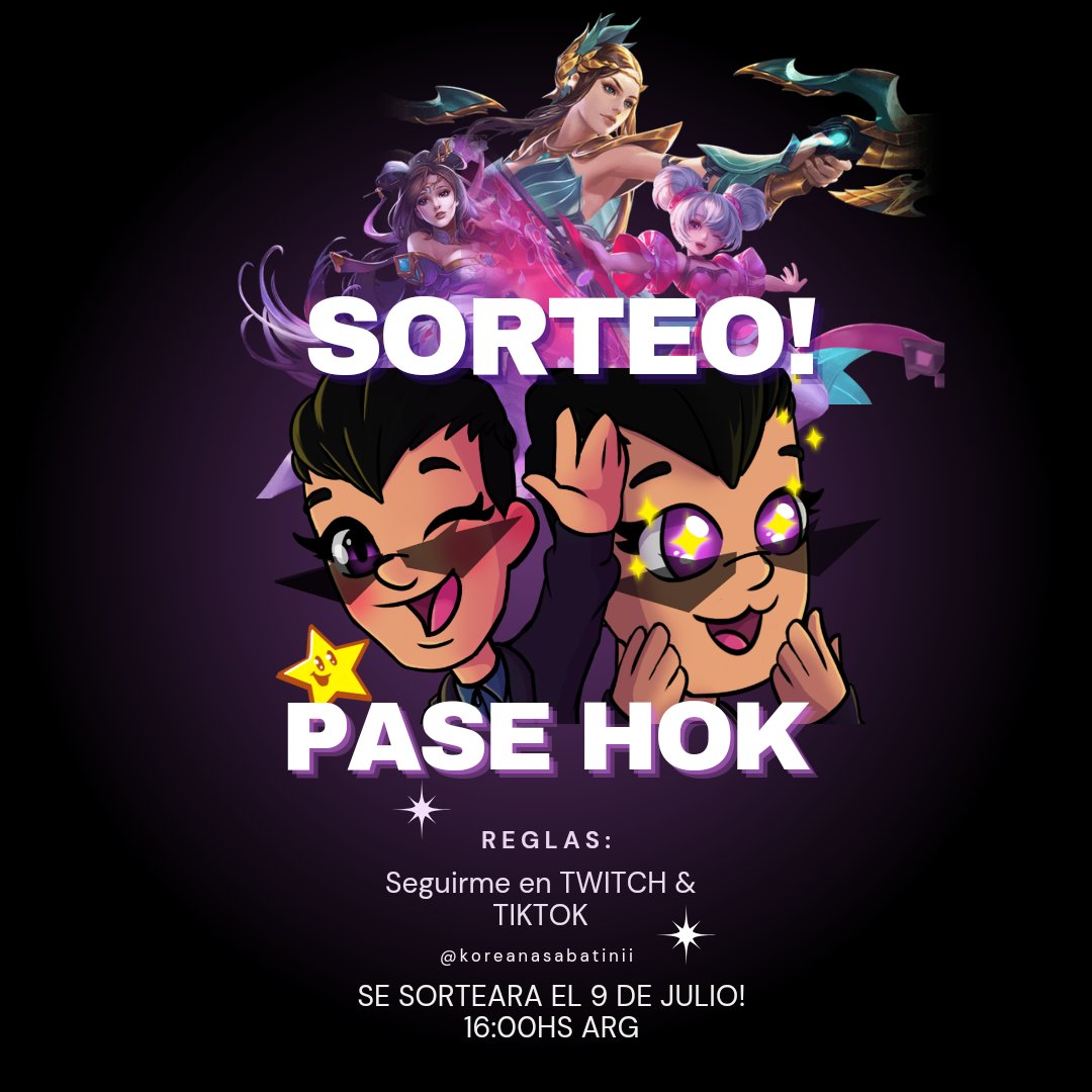 SE VIENE EL SORTEO DE PASE EN <a href="/HOKLATAM/">Honor of Kings LATAM</a>
Las reglas son sencillas, seguirme en Twitch y en tiktok (@KoreanaSabatinii) 
Se sorteara el 9 de julio a las 16:00hs ARG 
PD: Doble chance si dan RT ✨🧚‍♀️