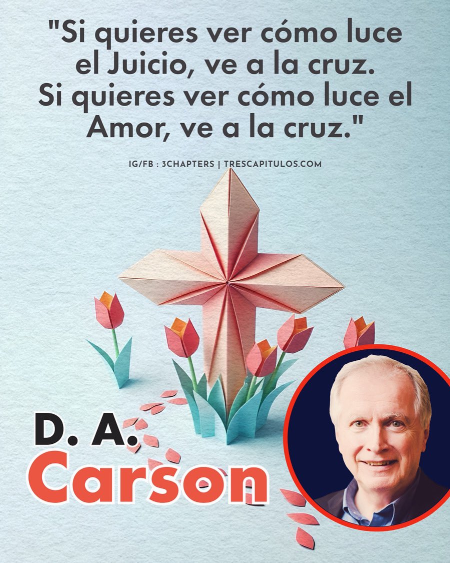 3Chapters1C1558's tweet photo. #CitasCitables #DACarson #Dios #Jesus #Cristo #Juicio #Amor #Cruz #3Chapters https://t.co/xBxfsAIq7a