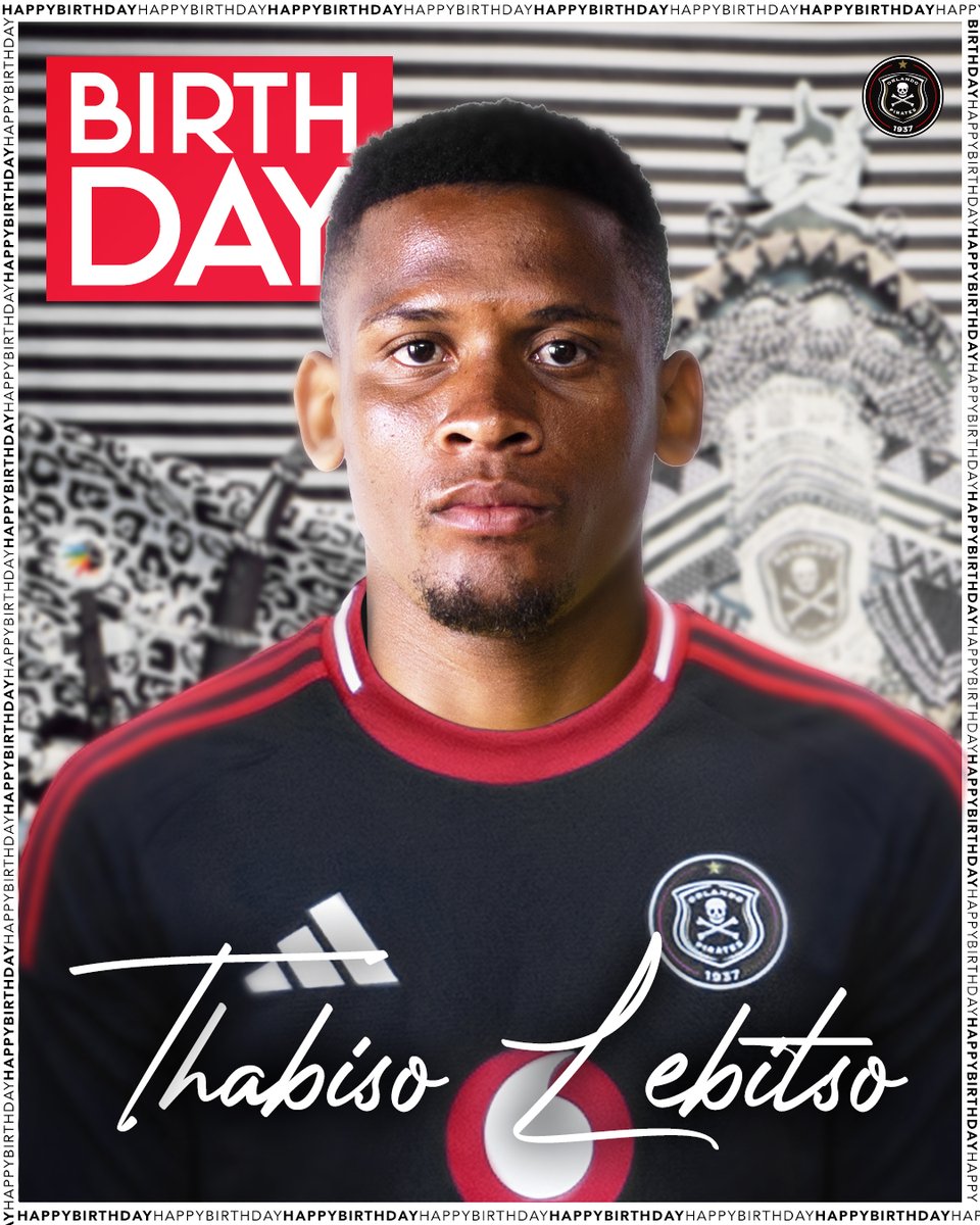 ☠️ Wishing our #37 Thabiso Lebitso a very Happy Birthday! We hope you have a great day 🎉🎉🎉
🎂🎂🎂

⚫⚪🔴⭐
#OrlandoPirates
#OnceAlways