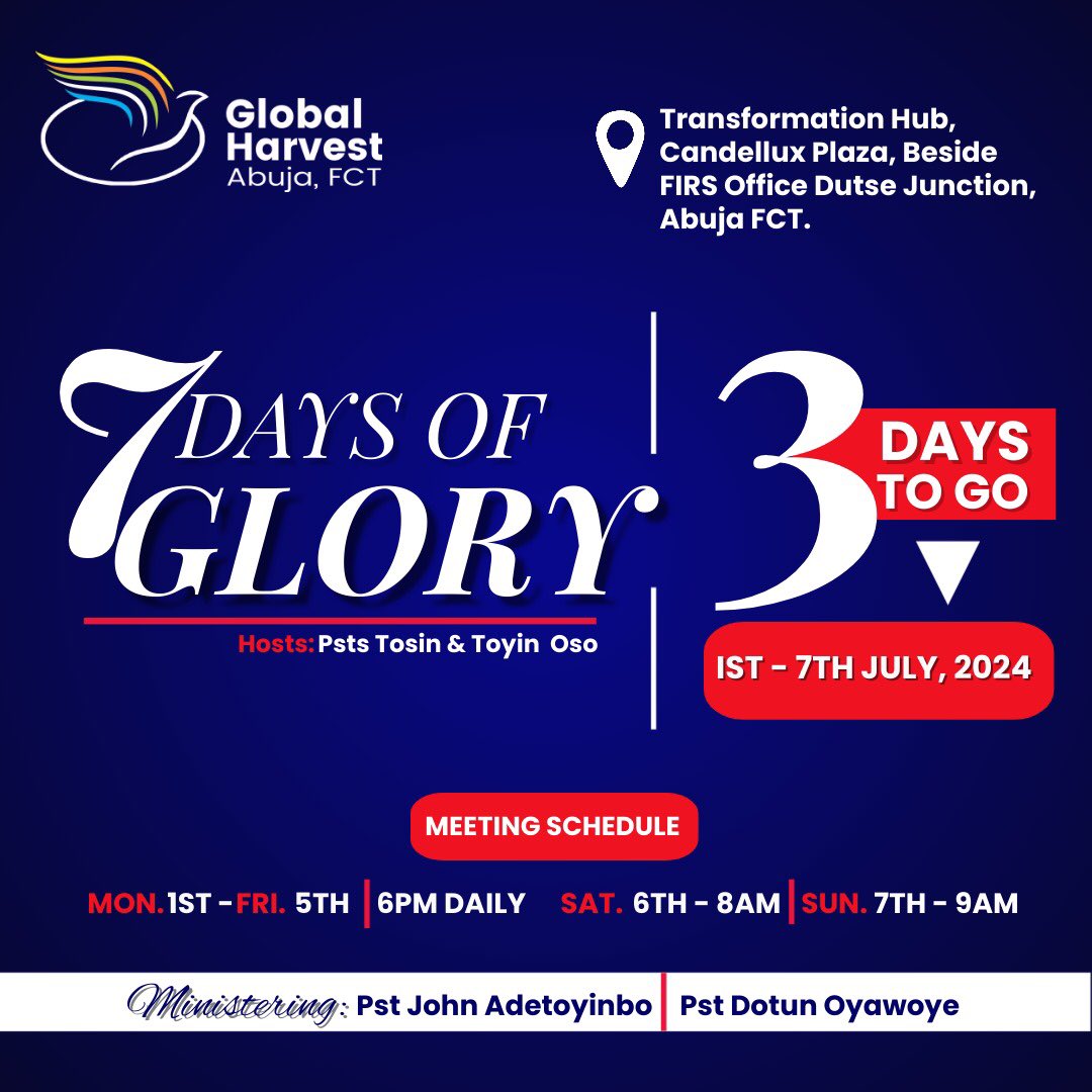 GhcAbuja's tweet photo. It’s 3 days to go until *7 Days of Glory*! 🙌

Tag someone and invite them below! 🙏✨

Don’t miss out on this powerful event

#globalharvest #globalharvestchurch #7daysofglory #5daystogo #churchesinabuja #abuja https://t.co/ojd1jQ4vum