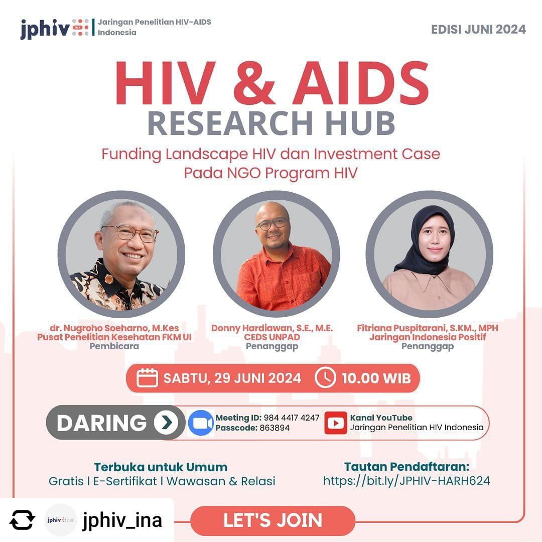 Posted <a href="/withregram/">Repost app</a> • <a href="/jphiv_ina/">Jaringan Penelitian HIV Indonesia</a> [HIV &amp; AIDS Research Hub - Edisi Juni 2024]

📅 Sabtu, 29 Juni 2024 
🕐 10.00 WIB - Selesai
💻 Daring via Zoom Meeting &amp; Live di YouTube JPHIV

Link pendaftaran peserta: bit.ly/JPHIV-HARH624 

#HIVAIDSResearchHub #indonesiasehat #1dukung1