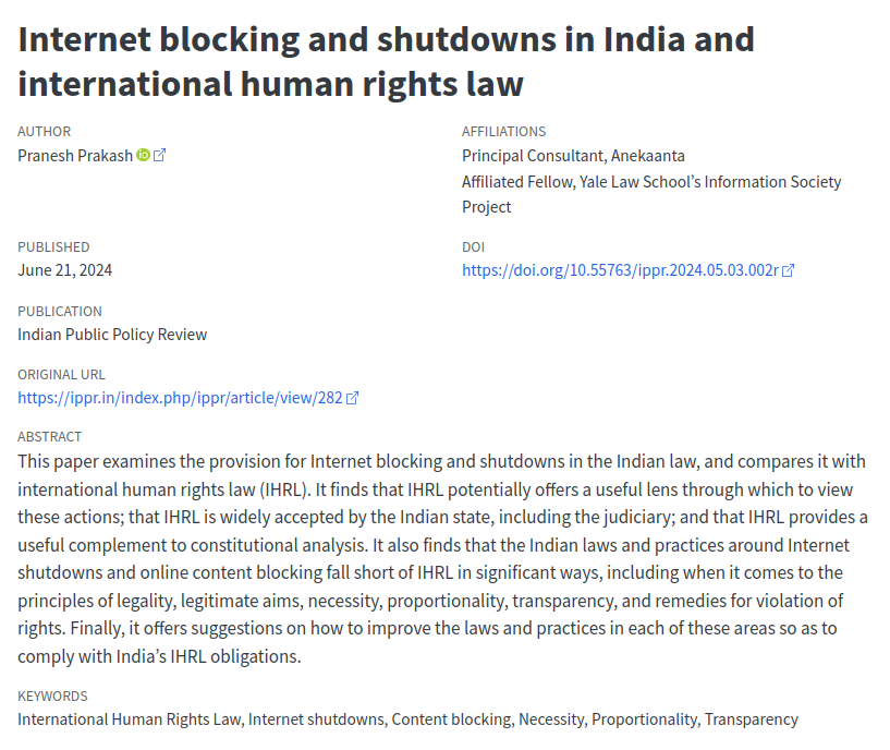 pranesh's tweet image. I've a paper out in @IPPRJournal on content blocking and Internet shutdowns in #India from the perspective of international human rights law.
Comments welcome. Do share widely!
PDF: ippr.in/index.php/ippr…
HTML: pranesh.in/scholarly/arti…
#FoE #censorship #IHRL