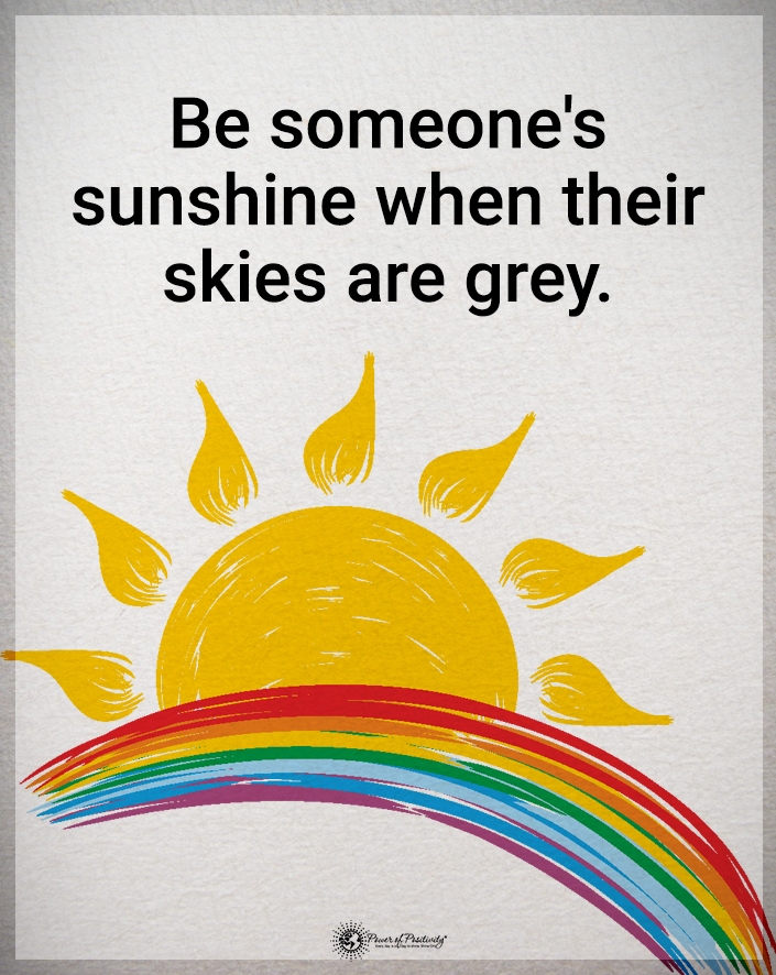 TrainingMindful's tweet photo. “Be someone’s sunshine when their skies are gray.” https://t.co/y634uT9wbF