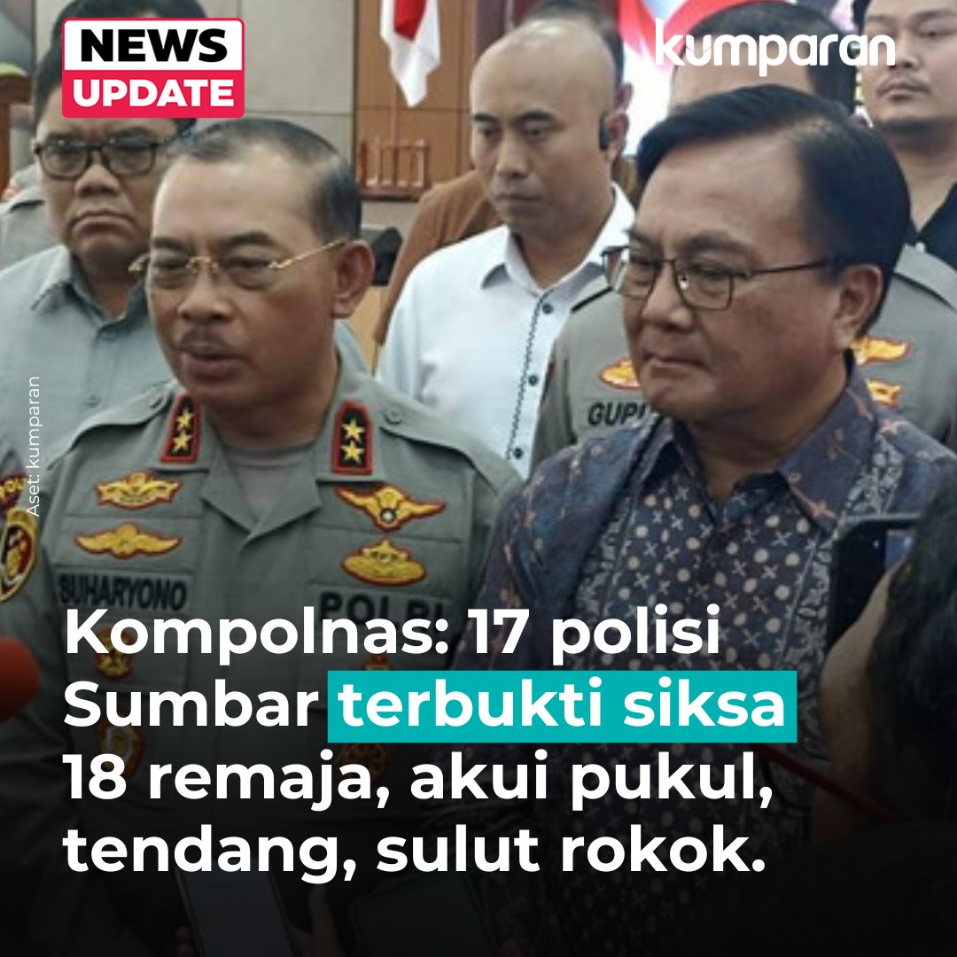 kumparan's tweet photo. Kompolnas mengungkapkan bahwa 17 anggota Ditsamapta Polda Sumbar melanggar kode etik lantaran terbukti melakukan penyiksaan terhadap 18 remaja. #newsupdate #update #news #oneliner https://t.co/Fi2Ouiiizz https://t.co/jFOwordCiX