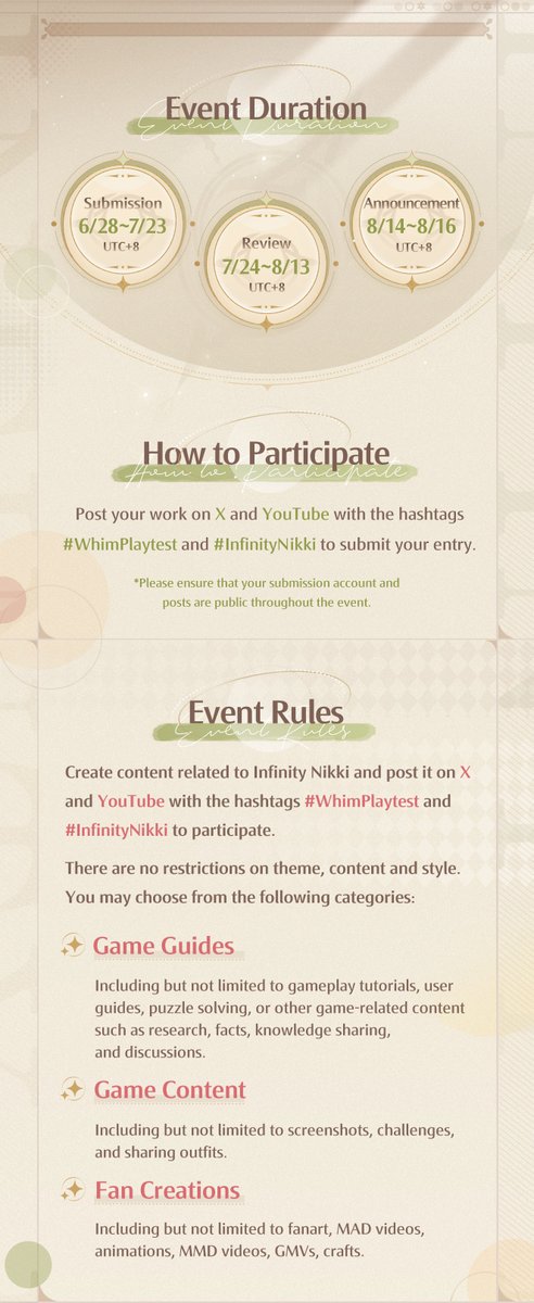 InfinityNikkiEN's tweet photo. #WhimPlaytest Fan Creation Event starts from today!
Participate this multi-platform event to win fabulous prizes!

┈┈┈┈┈▾Giveaway▾┈┈┈┈┈
Follow @InfinityNikkiEN and Repost for a chance to win a Whimstar Cushion! Before July 23, we'll select 5 random Stylists to receive this little present.

——∞ Event Duration ∞——
Submission Duration: 06/28 - 07/23 UTC+8
Submission Review: 07/24 - 08/13 UTC+8
Result Announcement: 08/14 - 08/16 UTC+8

——∞ How to Participate ∞——
Post your work on X and YouTube with the hashtags #WhimPlaytest and #InfinityNikki, and fill out the form here (https://t.co/6hj1D3CHr7) with the links to your work. This will count as a successful submission.
*Please ensure that your submission account and posts are public throughout the event.

——∞ Event Rules ∞——
Create content related to Infinity Nikki and post it on X and YouTube with the hashtags #WhimPlaytest and #InfinityNikki to participate.

There are no restrictions on theme, content and style. You may choose from the following categories:

✦Game Guides
Including but not limited to gameplay tutorials, user guides, puzzle solving, or other game-related content such as research, facts, knowledge sharing, and discussions.
✦Game Content
Including but not limited to screenshots, challenges, and sharing outfits.
✦Fan Creations
Including but not limited to fanart, MAD videos, animations, MMD videos, GMV, crafts.

>>>Pre-Register Now: https://t.co/8DwijJlvEK
>>>Join us on Discord: https://t.co/i4EfxYUp6f

▼ Check the image below for more details.