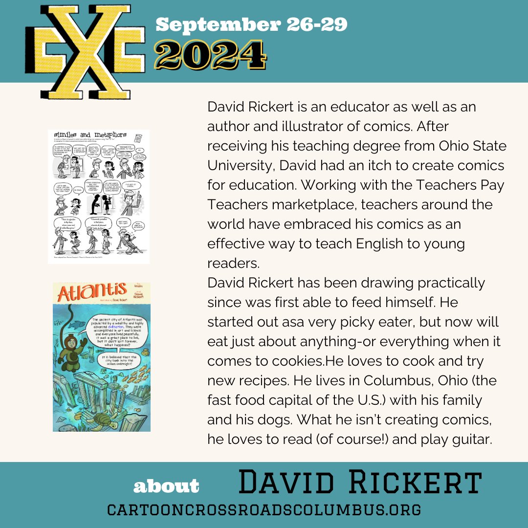 CXC 2024 Featured Guest Spotlight

David Rickert
Educator, Author, and Illustrator

David Rickert is an educator as well as an author and illustrator of comics. 

His debut book, Pizza, Pickles, and Apple Pie was released last October.

cartooncrossroadscolumbus.org/?page_id=7257