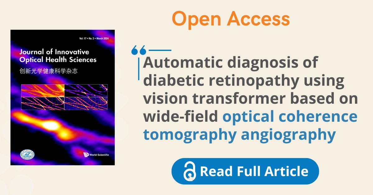 worldscientific's tweet photo. In this study, automatic #diagnosis of #diabeticretinopathy (DR) using vision transformer was performed using wide-field #Opticalcoherence #tomography #angiography images (12mm × 12mm single-scan) centered on the fovea as the #dataset.