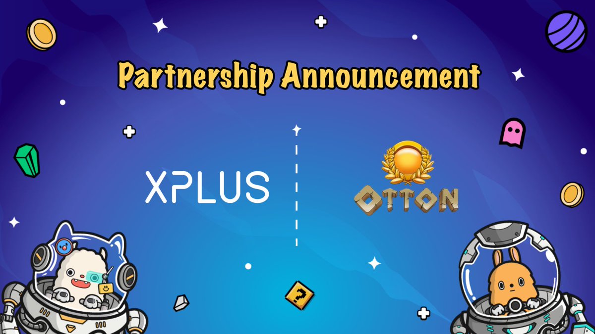 🎉Exciting news!
🔥Thrilled to announce our partnership with <a href="/ottonEmperor/">Otton</a>

⭐️Otton: Bend your knees before Otton - Emperor of the TON

🤝Collaborate to flourish the TON community!
👀Stay tuned for more #TON Power!

#XPLUS #XPLUSMON $XPLUS