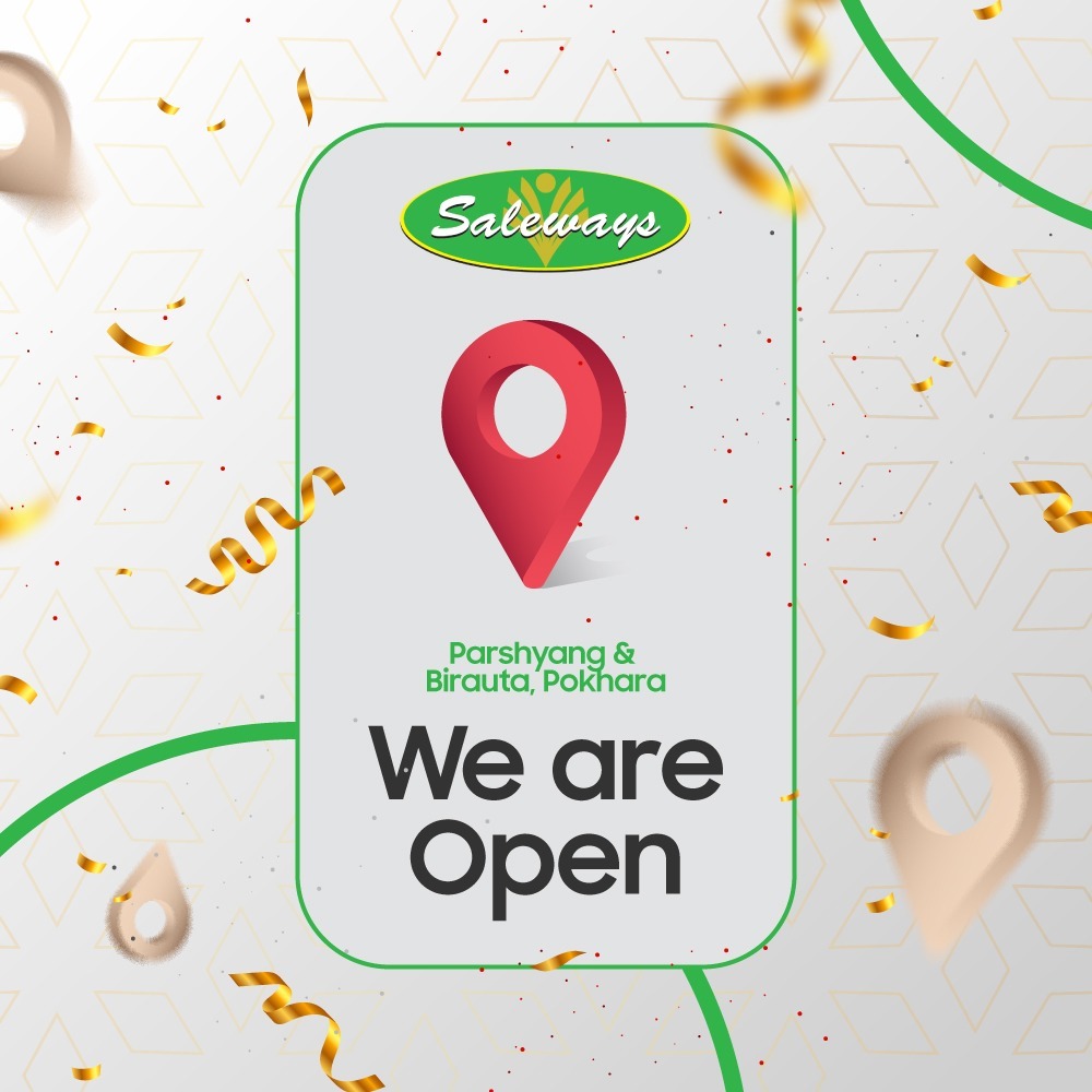 ✨ Exciting News! ✨ The wait is over! 
Saleways Parshyang and Birauta Branch, Pokhara is now open! Enjoy flat 5% discount on all products. Join us today!!
#Salesberry #Salesways #Grandopening #offers