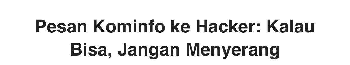 salpriadi_'s tweet photo. bandel banget sih kalo dikasih tau, itu kominfo udah ngasih tau lhooooo, woiii hackerr jangan nyeraaang guys! dengerin https://t.co/Ve331ciSAh