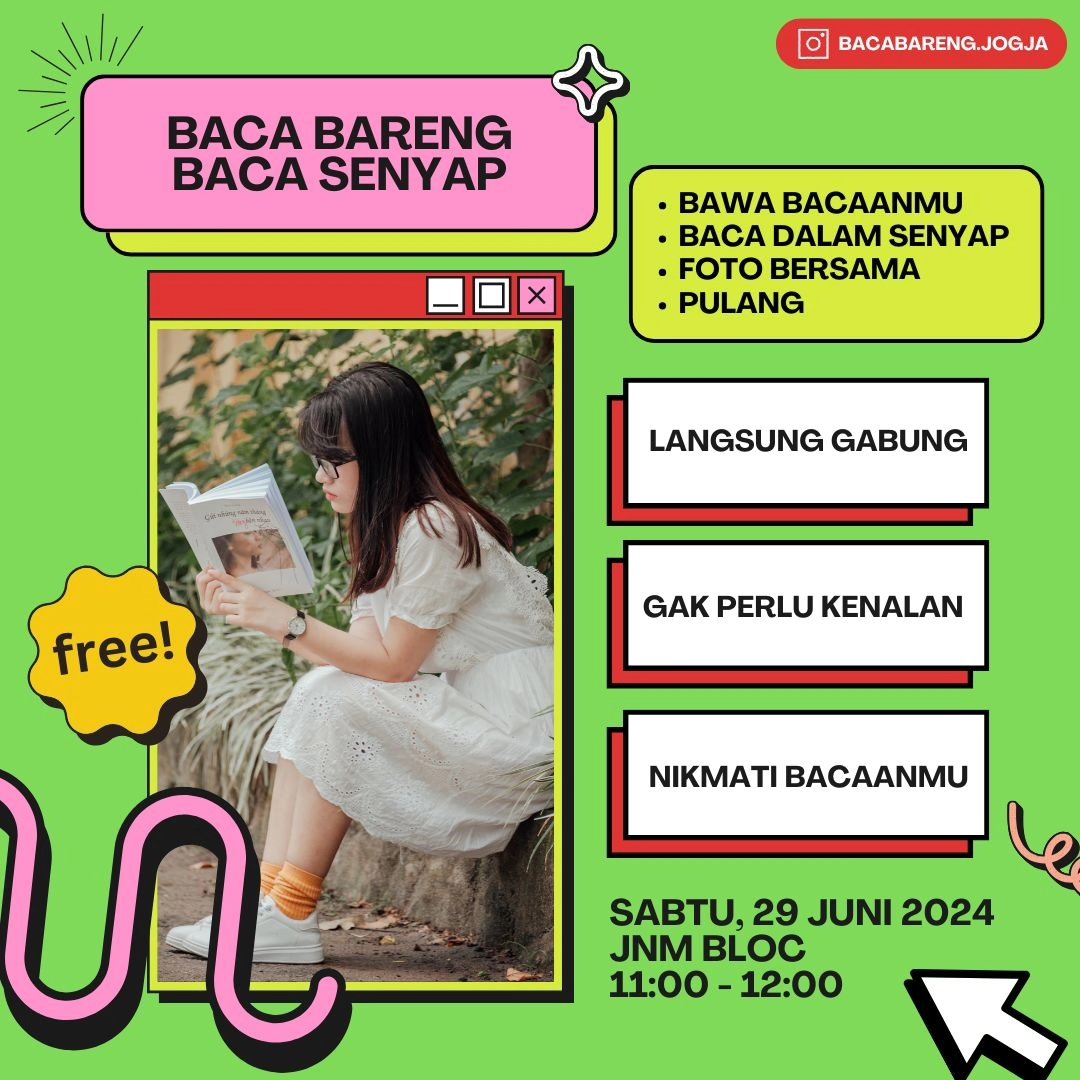 aditkoel's tweet photo. Yang di Jogja, yuk gabung. Jogja Silent Reading Club. Baca Bareng Jogja. Besok Sabtu 29 Juni 2024 di JNM Bloc (Jogjakarta National Museum). See you there! https://t.co/2wH5fVboMG