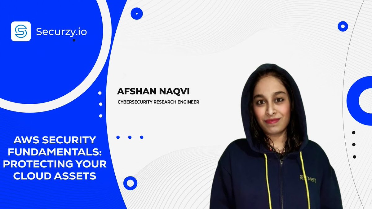 🔐 Unlock Cloud Security with Afshan Naqvi! 🌟 Dive into "AWS Security Fundamentals: Protecting Your Cloud Assets." Learn best practices, essential tools, and practical tips. Watch now ➡️ youtube.com/watch?v=CKP4HZ… | Full recording➡️ learn.securzy.io/webinar/aws-se… #Securzy #CloudAssets