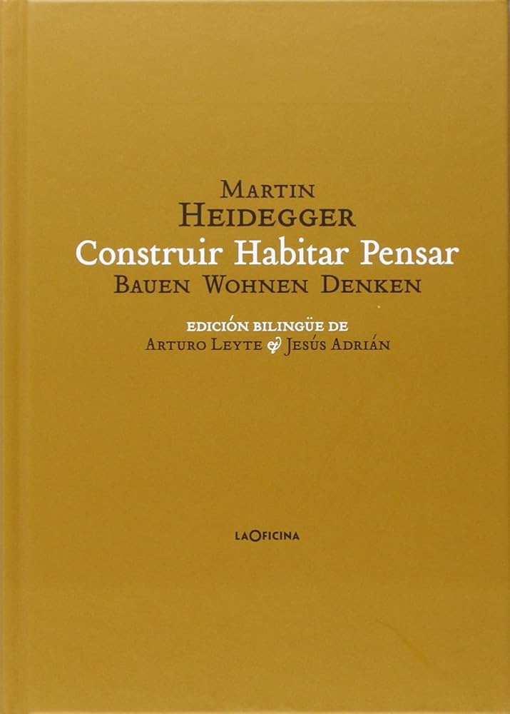 Heidegger: Habitar es permanecer a buen recaudo. La esencia del construir es el dejar habitar. Sólo cuando somos capaces de habitar podemos construir. Construimos en la medida en que habitamos. Habitar es ser en la tierra.
Hoy, en +Platón y - WhatsApp: FILOSOFÍA y  HABITAR