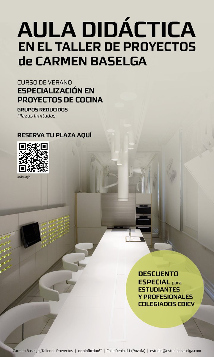 AULA DIDÁCTICA EN EL TALLER DE PROYECTOS DE CARMEN BASELGA · CURSO ESPECIALIZACIÓN EN PROYECTOS DE COCINA

Del 10 al 23 de julio
Reservas en estudio@estudiocbaselga.com indicando en el asunto «Curso cocinActiva» o al  607 463 567.

+info y contenidos: estudiocbaselga.com/cursos/