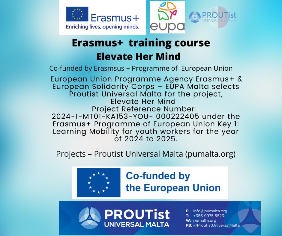 pumalta1's tweet photo. European Union Programme Agency selects Proutist Universal Malta for the project Elevate Her Mind  
Project Reference Number: 
2024-1-MT01-KA153-YOU- 000222405 under the Erasmus+ Programme of European Union Key 1: Learning Mobility for youth workers for the year of 2024 to 2025. https://t.co/29c6WBtfIZ