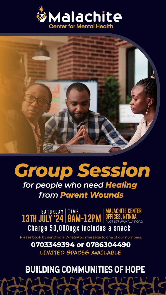 MalachiteCenter's tweet photo. Are you or someone you know struggling to heal from parental wounds?
Are you feeling stuck and unable to find a new normal? 
Join us for this group therapy session where we shall talk about pain and healing.
Please contact us by WhatsApp on +256703349394 or 
+256786304490 https://t.co/cSthvpPQHA