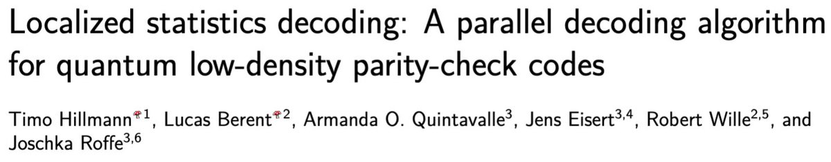 Tired of quantum error correction feeling like a bad trip? Fear no more!
Meet our new method: Localized Statistics Decoding
(LSD). Today's the day that we bring it to the masses!

scirate.com/arxiv/2406.186…
(1/7)