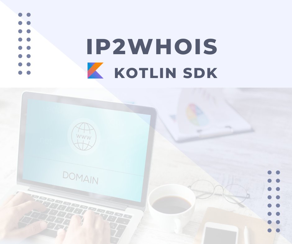 Ip2Whois's tweet photo. New IP2WHOIS #Kotlin #SDK! 

Easily  access comprehensive domain information with just a few lines of code.  Perfect for developers looking to integrate robust #lookup  capabilities into their Kotlin projects.

Visit https://t.co/ybb7X05SEw or 
https://t.co/qD8T6fnesO https://t.co/Pz7zM52lPg