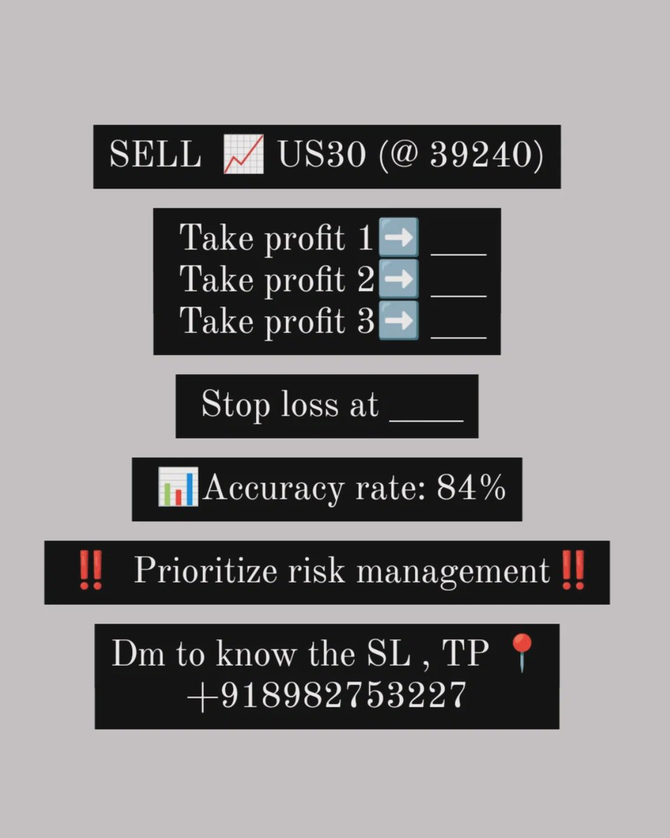 Inayaazeez's tweet photo. SELL 📈 US30 (@ 39240)

 Take profit 1➡️ __
 Take profit 2➡️ __
 Take profit 3➡️ __

 Stop loss at ___

 📊Accuracy rate: 84%

 ‼️ Prioritize risk management‼️

Dm to know the SL , TP 📍
+918982753227

#índicesfinancieros #forexsignals #ustech #señales #oro #forexdenmark #denmark https://t.co/CkuYKkteFE