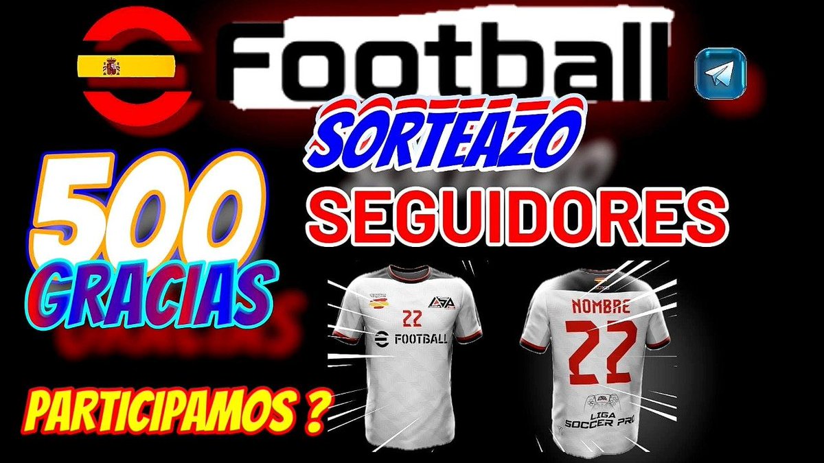 Participa al sorteo de la camiseta personalizada de la Liga Soccer Pro como agradecimiento por haber llegado a los 500 miembros en t.me/efootballespana. Contesta con tu nombre de usuario en Telegram para participar.