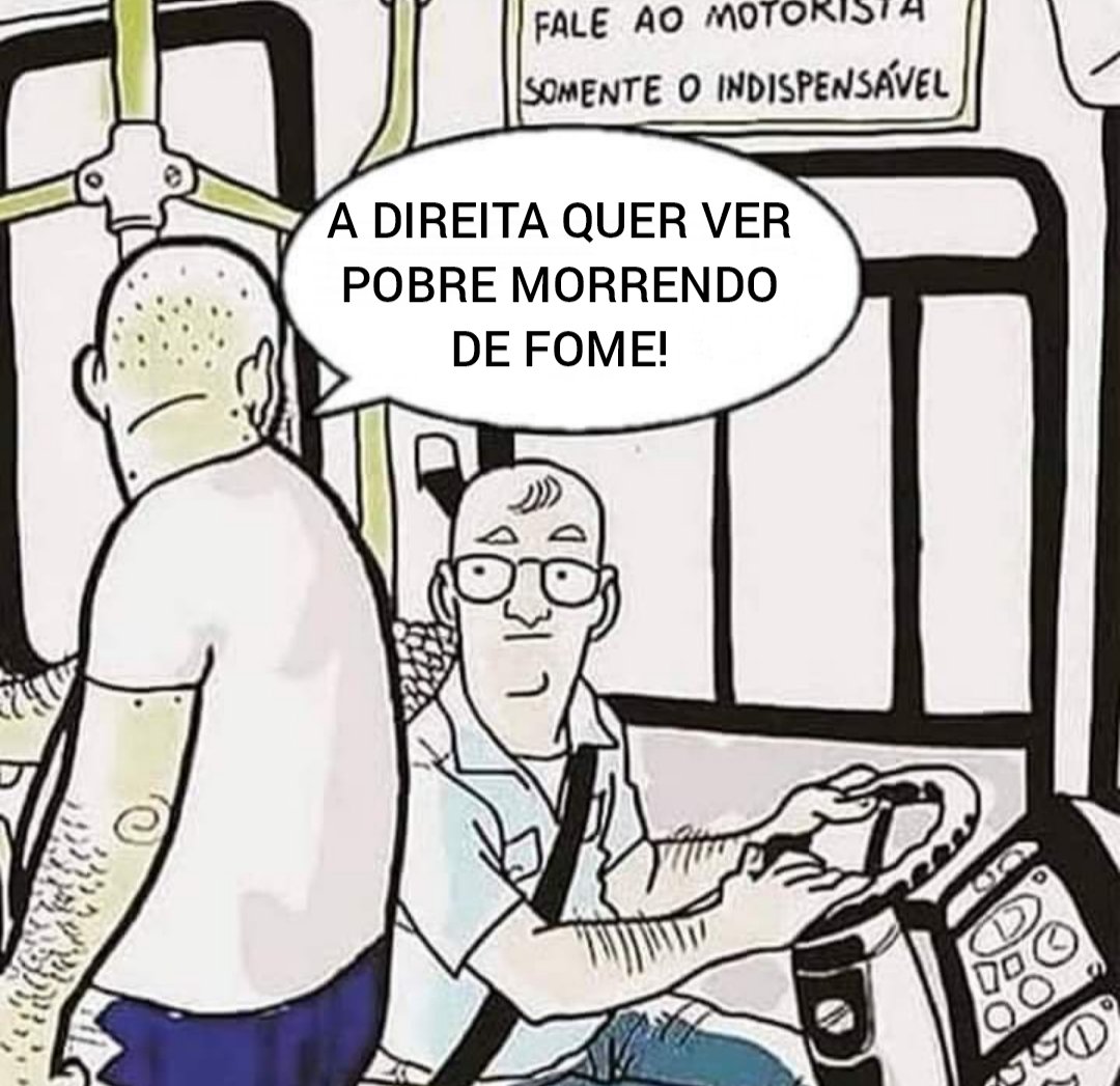Bom dia, almas.
Eles se esforçam muito pra isso, até multa se alimentar alguém faminto eles estão tentando criar.
Essa é direita no Brasil!