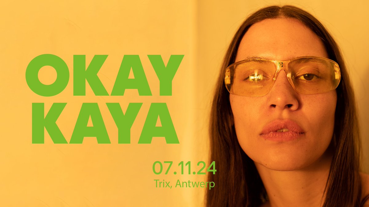 NIEUW - Op 7 november 2024 keert <a href="/okaykayaouch/">okay kaya</a> terug naar Trix 🌻 Met nieuw album en oude vertrouwde deadpan observaties over het leven. Feest.

Tickets vanaf maandag 1 juli om 10u via bit.ly/okaykaya_tricx