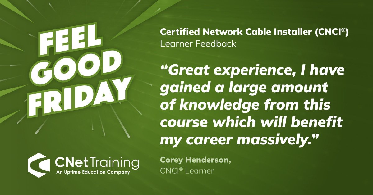 CNettraining's tweet image. 🙌 Another feel good Friday! 🙌 

Cabling Engineer Corey Henderson completed his Certified Network Cable Installer (CNCI®) and sent us this message. Thank you, Corey!

#cnettraining #globalleader #technicaleducation #feedback #feelgoodfriday