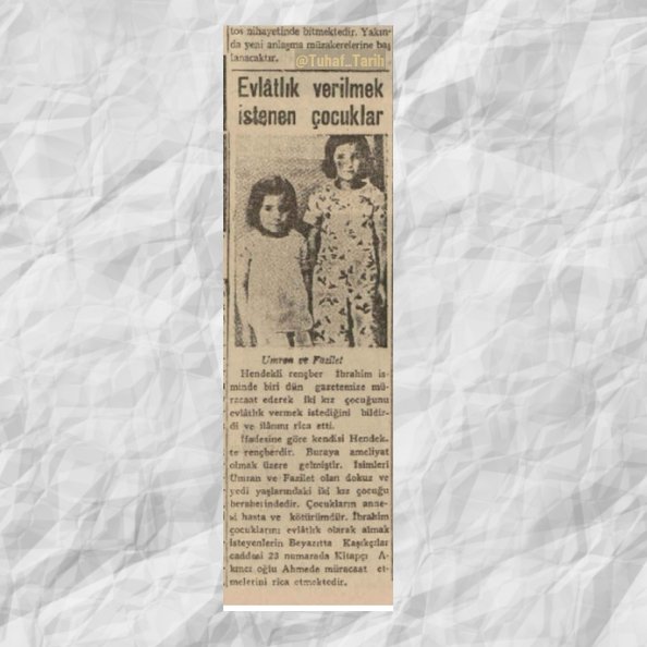 Evlatlık Çocuk İlanı (1939)
#gazete #haber