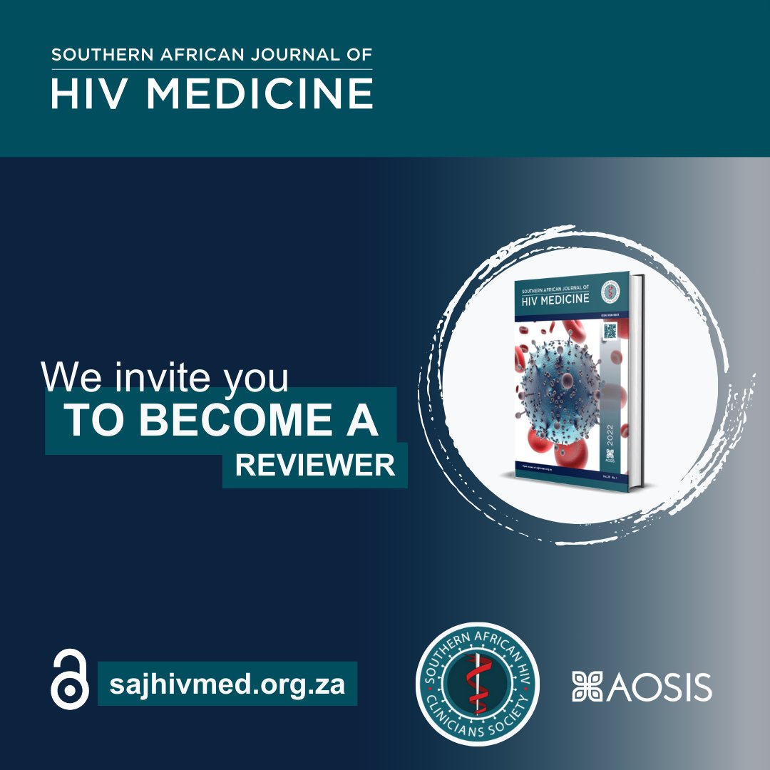 We invite you to become a reviewer for the open-access Southern African Journal of HIV Medicine at sajhivmed.org.za. Reviewer guidelines: ow.ly/1aBA50RE35K.

<a href="/_AOSIS/">AOSIS</a> <a href="/SAHIVSoc/">Southern African HIV Clinicians Society (SAHCS)</a> #HIVMedicine #AOSIS