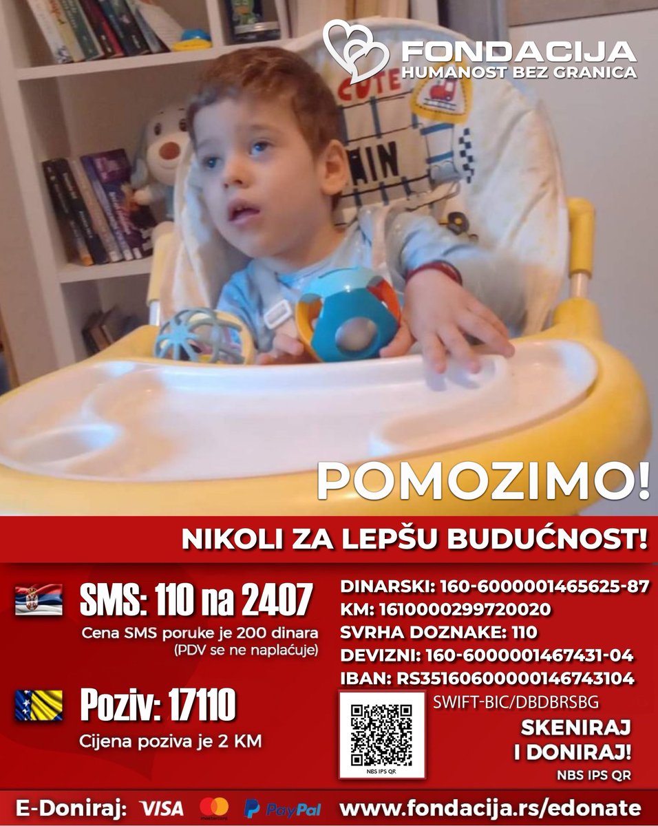 1na2407's tweet photo. Nikola ima 3 god. i preživeo je težak oblik sepse zbog koje ima oštećenje centralnog nervnog sistema. Nikola ne puzi, ne hoda, ne priča.

Pomozimo!

🇷🇸 Pošalji SMS: 110 na 2407
🇧🇦 Pozovi: 17110

Skeniraj QR kod!

E-Doniraj - VISA, MasterCard, PayPal:
https://t.co/kUfJXEguIY https://t.co/g7vpHFR5Y9