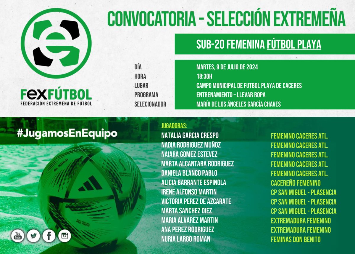 💚🤍🖤 | #SelecciónExtremeña |

📌Nuevas convocatorias para las selecciones extremeñas femeninas de #FútbolPlaya el martes 9 de julio en 📍Cáceres.

#SomosFEXFUTBOL
#VamosExtremeña