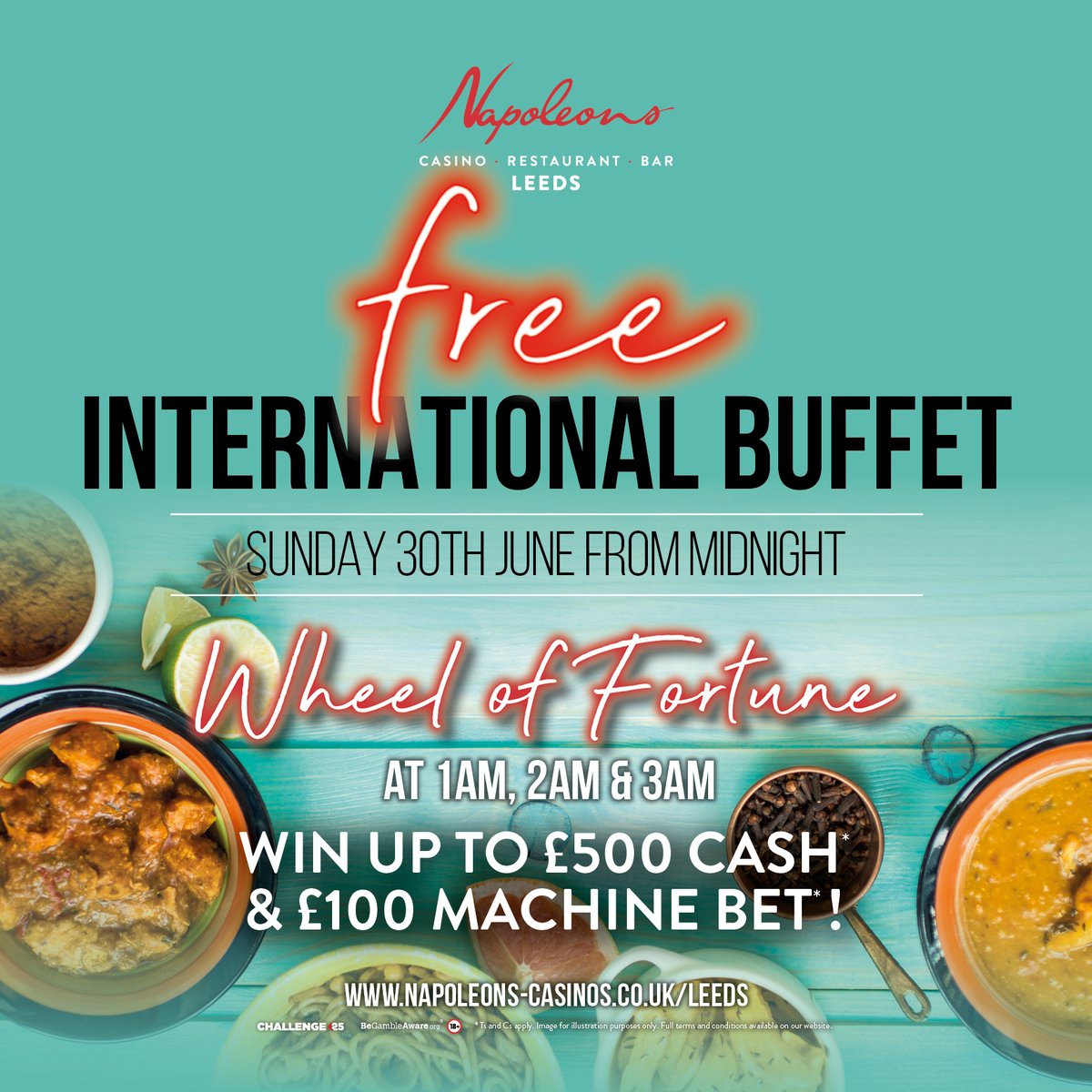 TOMORROW: Free International Buffet  🍴 🌎 

Plus, we're giving away up to £500 cash and £100 machine bet on our Wheel of Fortune from 1am 👀 💥