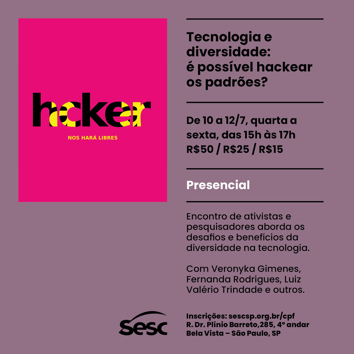 minas programam (@minasprogramam) on Twitter photo O que gênero, raça, sexualidade e neurodiversidade tem a ver com tecnologia?
Nossa co-fundadora, Ariane Sousa Campos, é uma das palestrantes no ciclo "Tecnologia e Diversidade: é possível hackear os padrões?", organizado pelo Sesc.
Inscrições aqui 👇…ntrodepesquisaeformacao.sescsp.org.br/atividade/tecn… O que gênero, raça, sexualidade e neurodiversidade tem a ver com tecnologia?
Nossa co-fundadora, Ariane Sousa Campos, é uma das palestrantes no ciclo "Tecnologia e Diversidade: é possível hackear os padrões?", organizado pelo Sesc.
Inscrições aqui 👇…ntrodepesquisaeformacao.sescsp.org.br/atividade/tecn…