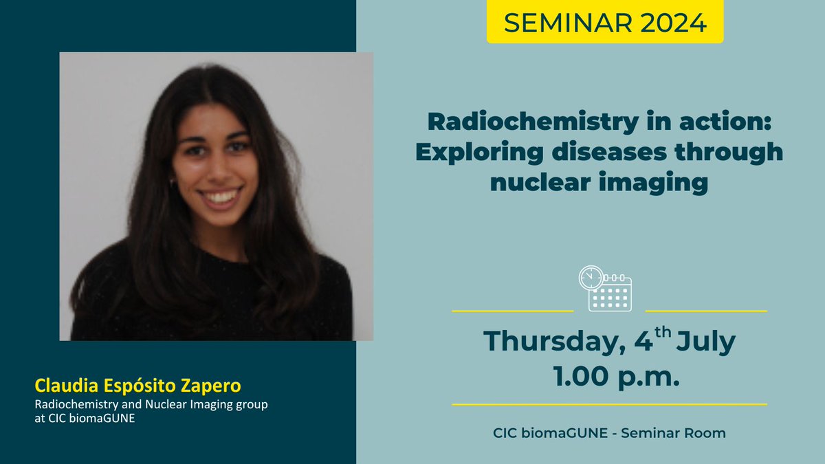 #CICbiomaGUNEseminars
👩‍🏫 Claudia Espósito Zapero <a href="/claudiaezquiaga/">Claudia Ezquiaga</a> 
🗓️ July 4, 2024
✅ #Radiochemistry in action: Exploring #diseases through #nuclear #imaging

#science #ciencia #research #investigacion #seminar #seminario #donostia